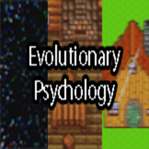 Evolutionary Psychology