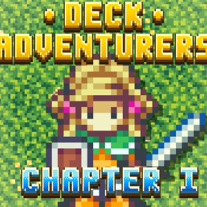 Deck Adventurers: Chapter 1